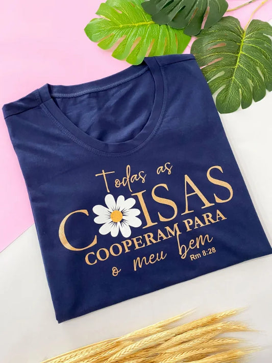 T-shirt Todas as coisas cooperam