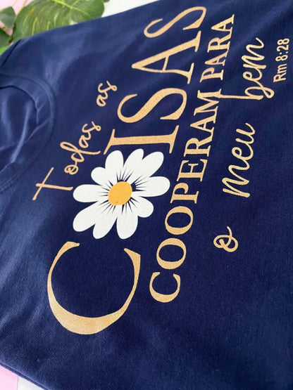 T-shirt Todas as coisas cooperam