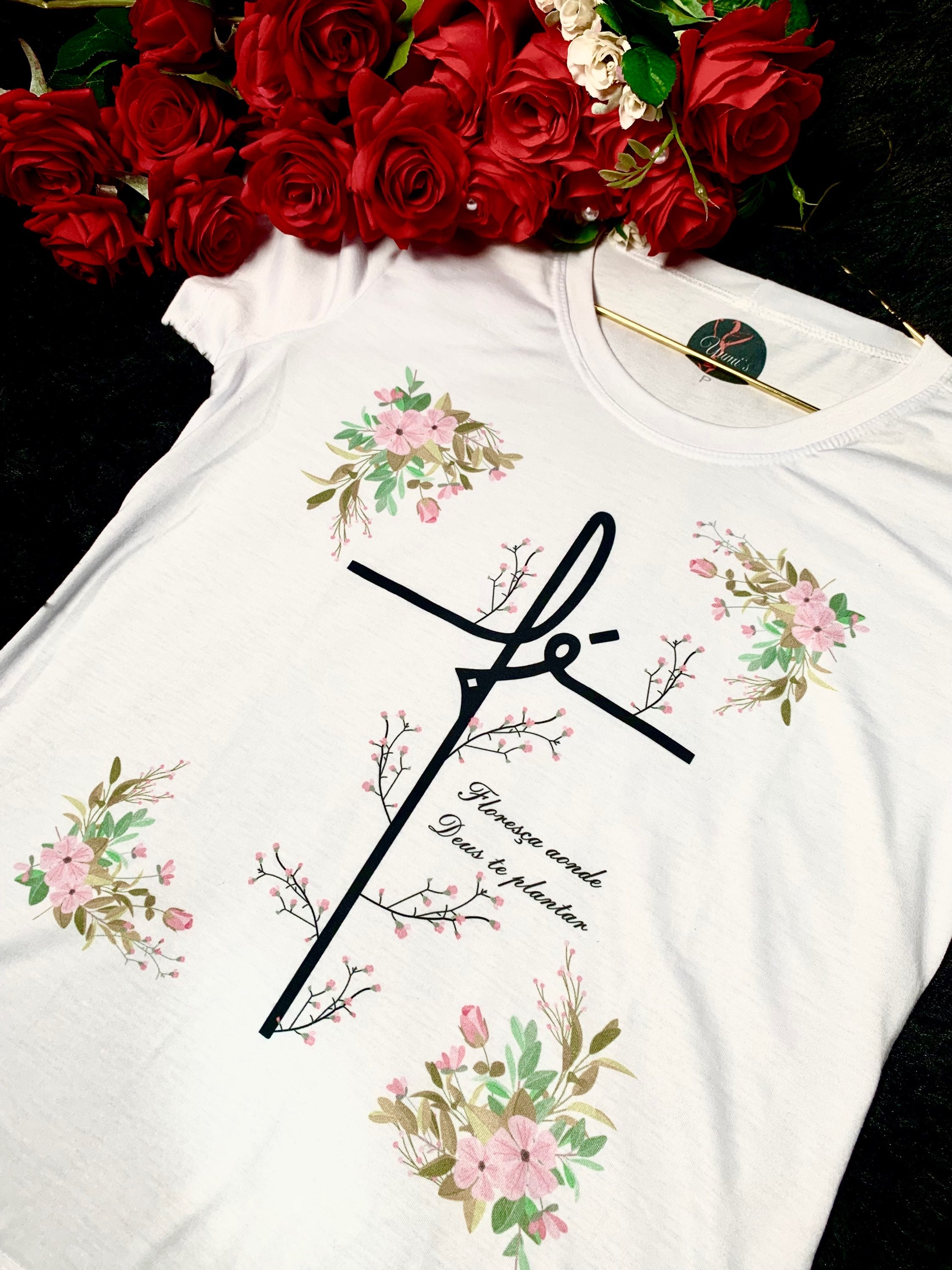 T-shirt Fé Floresça aonde Deus te Plantar
